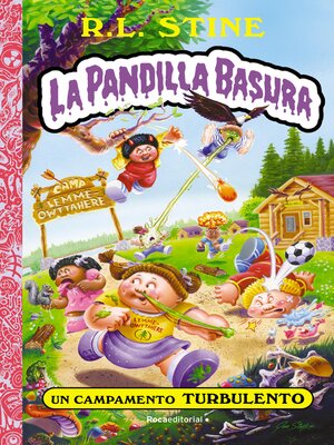Un campamento turbulento. La pandilla basura 3 - ebook
